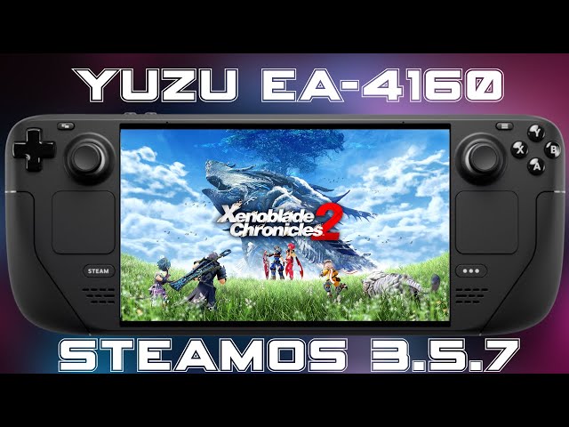Xenoblade Chronicles 2 | SteamOS 3.5.7 | Yuzu EA-4160 | Steam Deck 720@30FPS