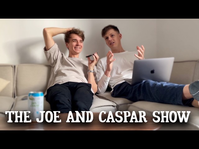 The Joe & Caspar Podcast