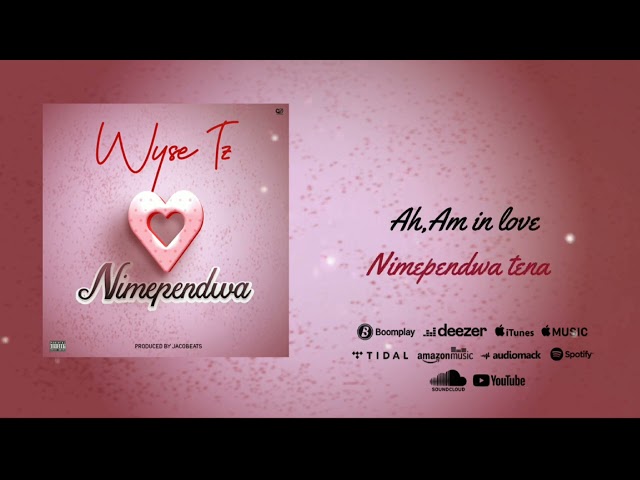 Wyse Tz - Nimependwa Tena ( Official Audio )