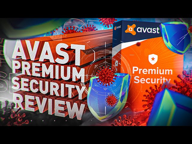 Avast Premium Security | Download, Review and test