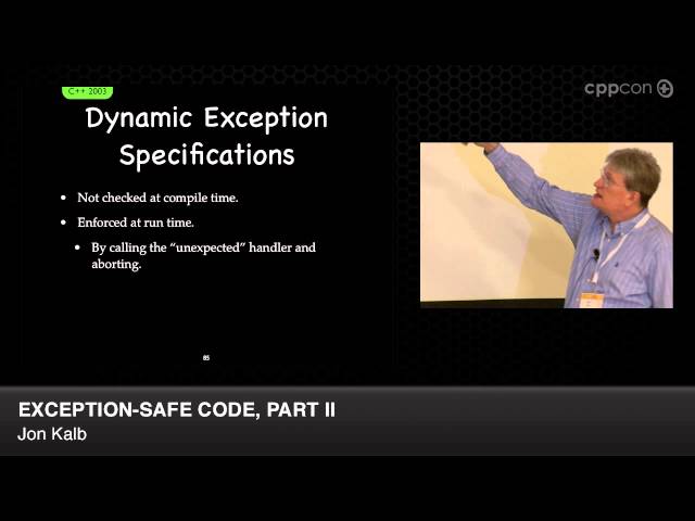 CppCon 2014: Jon Kalb "Exception-Safe Code, Part II"