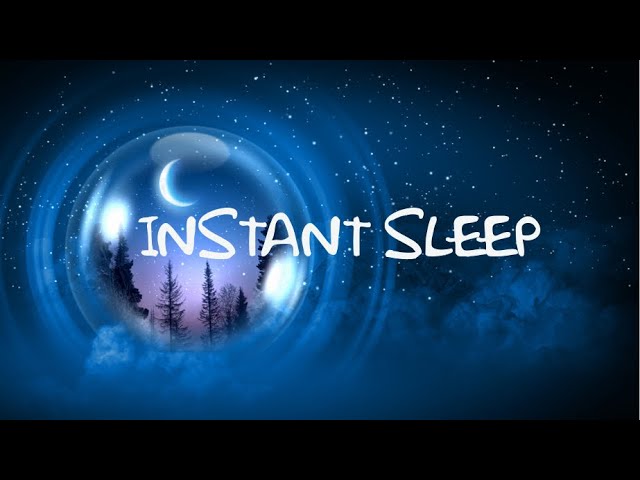 Instant Sleep Relief - Dream Music, Sleep Music, Endorphin Release Relaxing Meditation