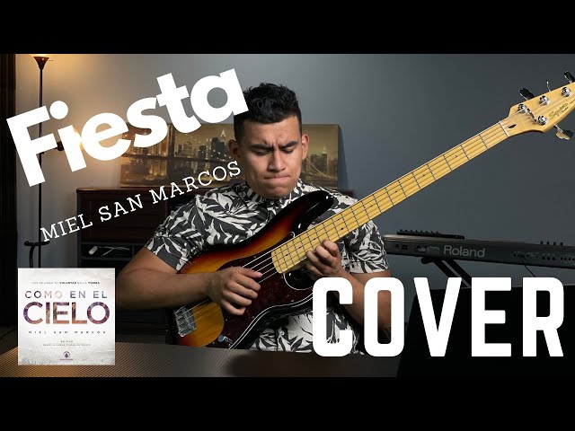 FIESTA- Miel San Marcos- cover de bajo