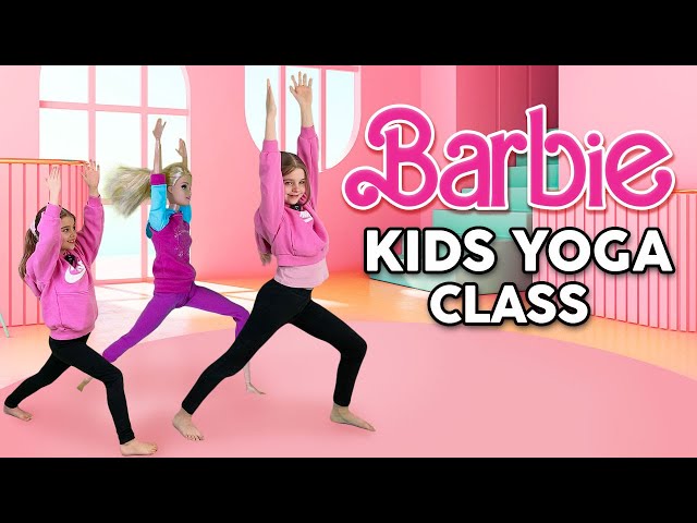 BARBIE Kids Yoga Class (Yoga For Kids With Barbie)