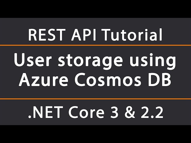 Storing and managing entities with Azure Cosmos DB | ASP.NET Core 5 REST API Tutorial 8.5