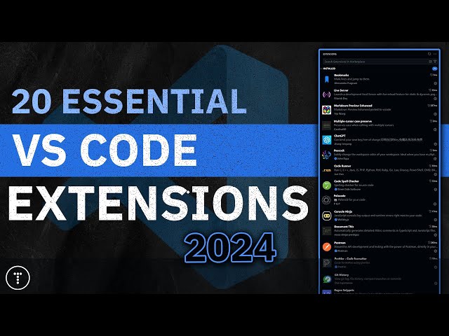 20 Essential VS Code Extensions In 2024