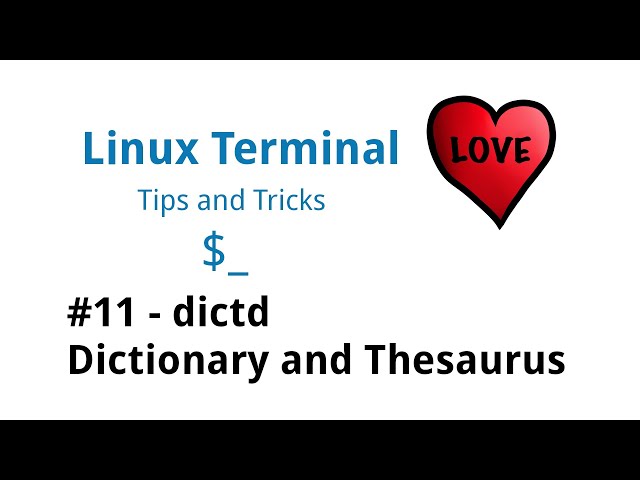 Linux Terminal Tips & Tricks #11 - Dictionary and Thesaurus - dictd