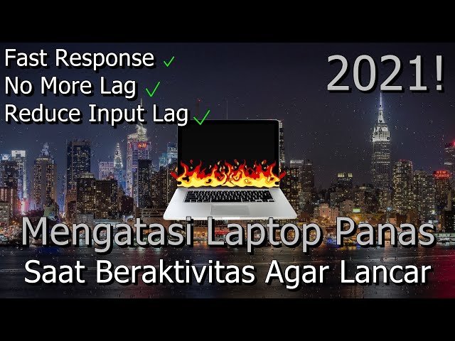 🔧Cara Mengatasi Laptop Panas ✅ Saat Dipakai Untuk Beraktivitas | 2021!