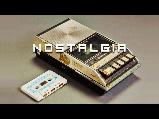 Nostalgia | Ambient playlist