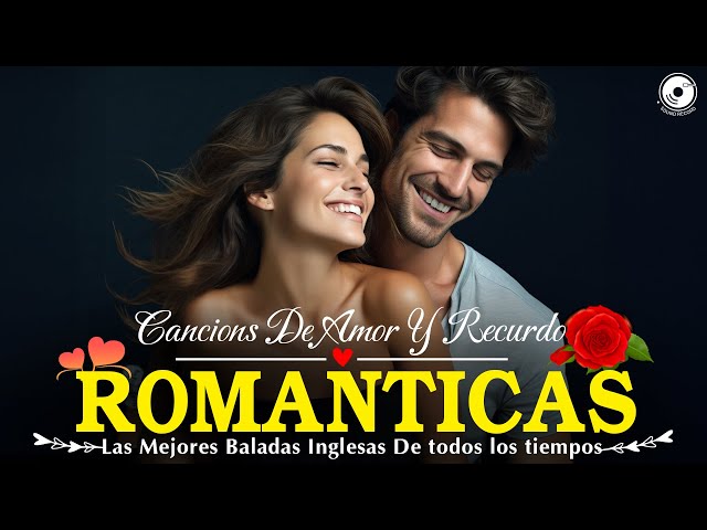 Top 100 Baladas Romanticas Acústicas Antigas 🌺 Baladas Romantica en Ingles de los 80 y 90 📀