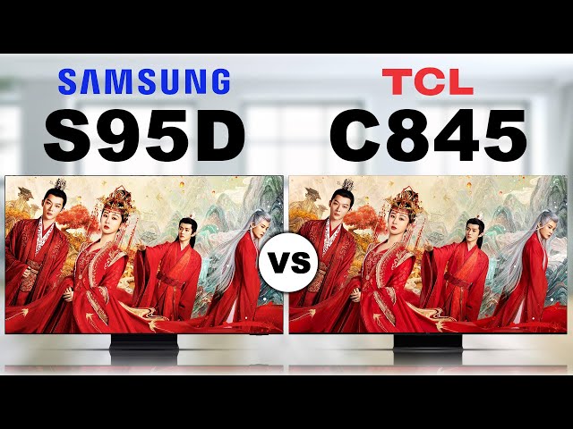 Samsung Class S95D OLED 4K Smart TV  vs TCL C845 mini LED LCD 4K Google TV Review | Samsung vs TCL
