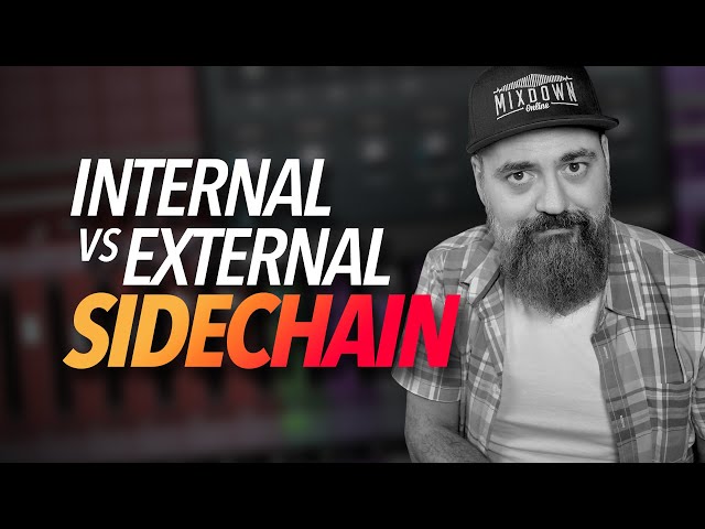 Mixing Tips - Internal vs External SIDECHAINING