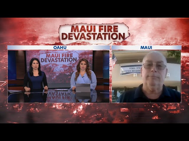 FEMA official shares resources available for those impacted by Lahaina fires