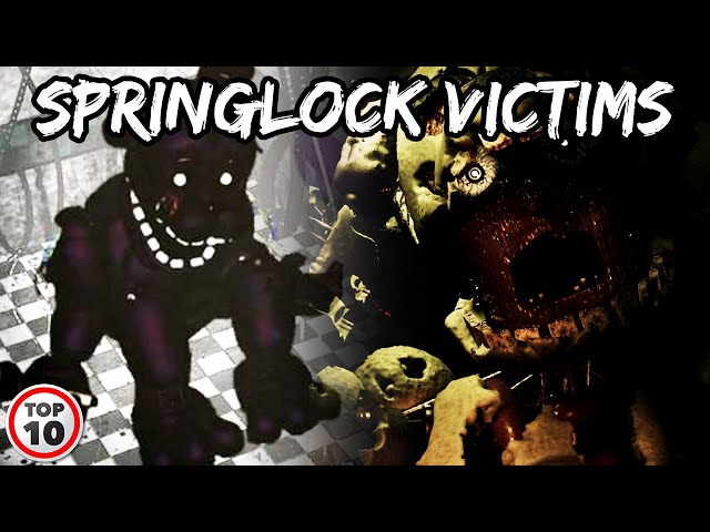 Top 10 Scary FNAF Springlock Victims