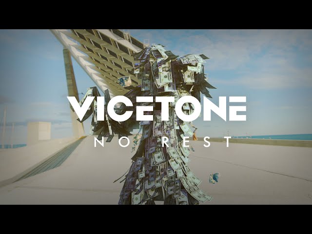 Vicetone - No Rest (Official Video + Lyrics)