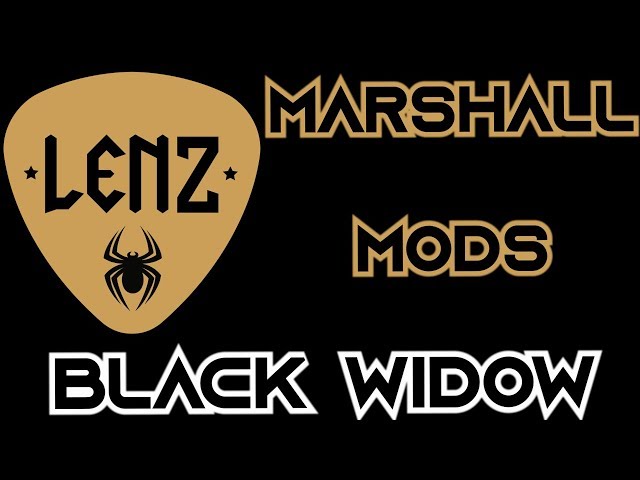 Black Widow Prototype | LENZ Amplification | Marshall Mods