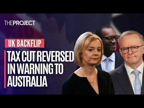 Tax Backflip: UK Government Reverses Tax Cuts In Big Warning To Australia