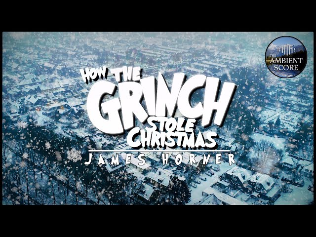 How The Grinch Stole Christmas | Calm Mix