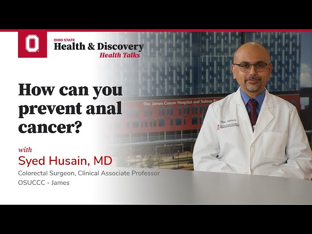 How can you prevent anal cancer? | Ohio State Medical Center