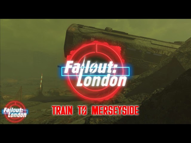 Fallout: London - Train to Merseyside