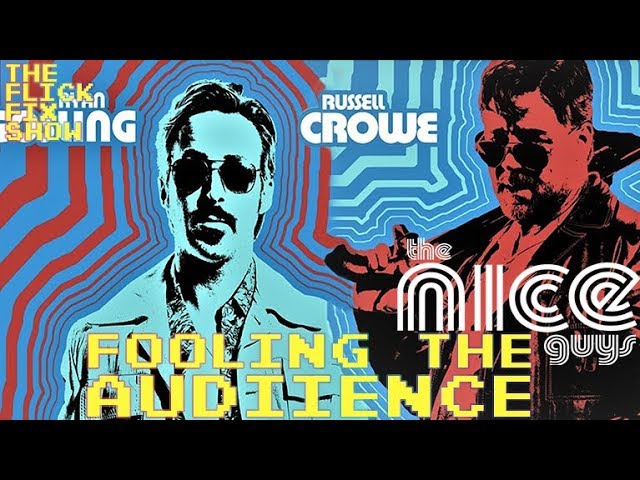 Did "The Nice Guys" Trick you? - Great Movie Moments - Video Essay