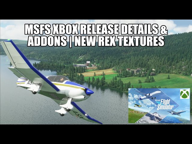 MSFS 2020 Xbox Release & New Controllers Announced | REX Release New MSFS Textures