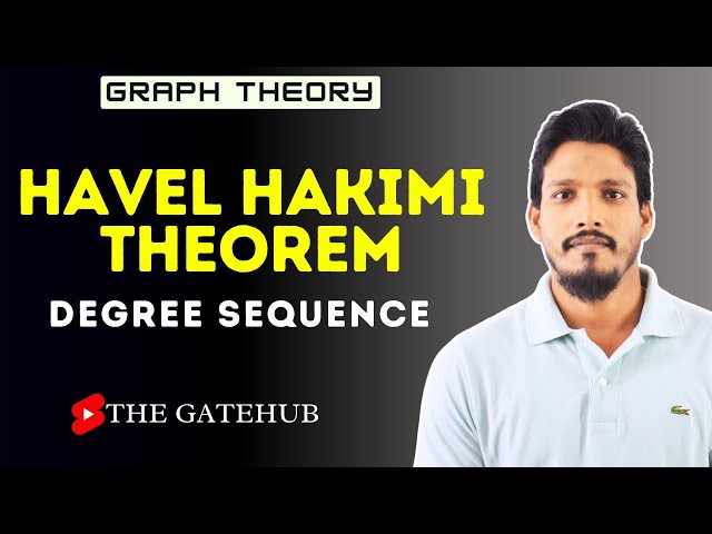 Havel Hakimi Theorem | Degree Sequence | GATECSE | Graph Theory