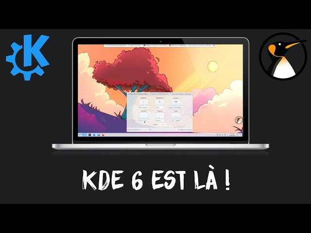 KDE 6 est là ! News et démo !