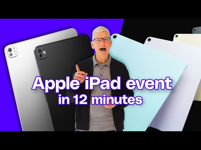 Apple’s iPad event in 12 minutes