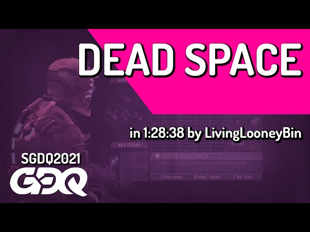 Dead Space by LivingLooneyBin in 1:28:38 - Summer Games Done Quick 2021 Online