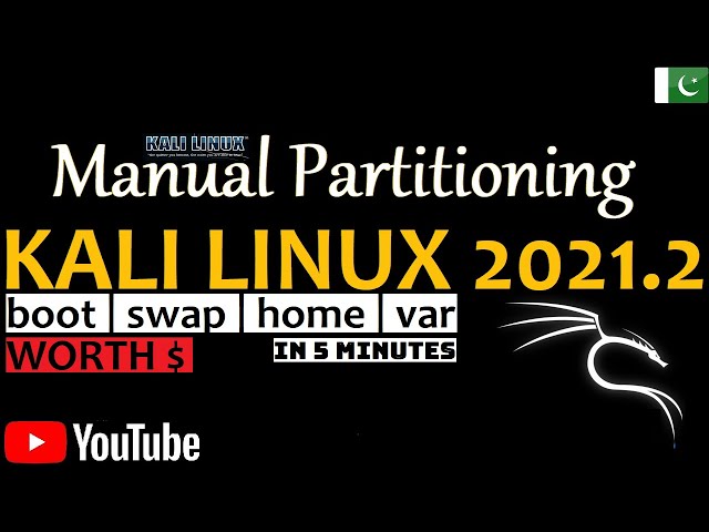 How to Create Manual Partition in Kali Linux 2021.2 | Kali Manual Disk Partition | Kali Linux 2021.2