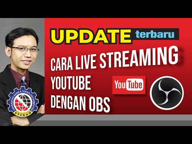 UPDATE terbaru ..!!  Cara Live Streaming YouTube dengan OBS