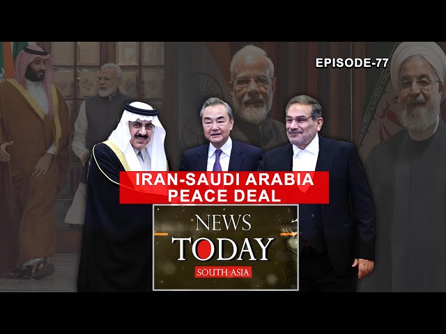 Historic Iran-Saudi pact, rise of a multipolar future and India’s role in it | Ep-77