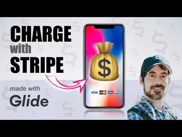 Collect payments with Stripe | Glide Tutorial