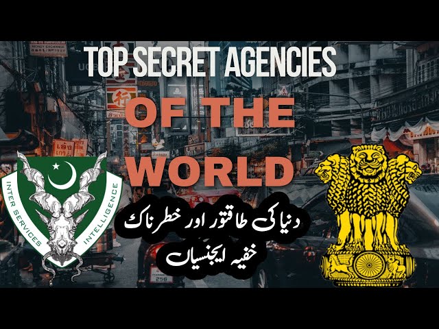 Top Intelligence Agencies | Facts about secret agencies