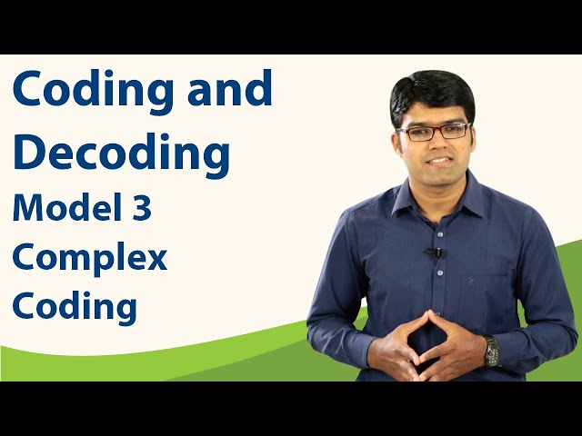 Coding and Decoding | Basic Model 3 - Complex Coding