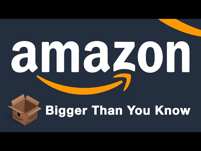 Amazon - Bigger Than You Know