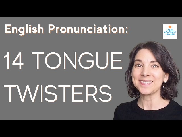 FUN WAY TO PRACTICE PRONUNCIATION! 14 Common TONGUE TWISTERS in English