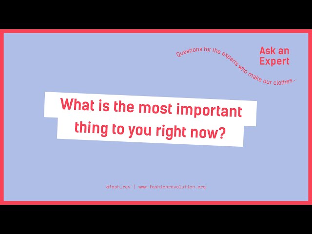 What is the most important thing to you right now? | Ask an Expert | Episode 4