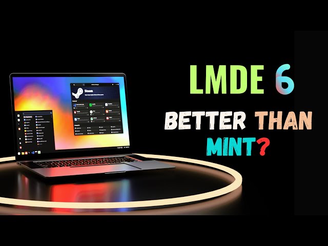 I Tried LMDE 6 and It BLEW MY MIND - Here's Why! (EXCLUSIVE)