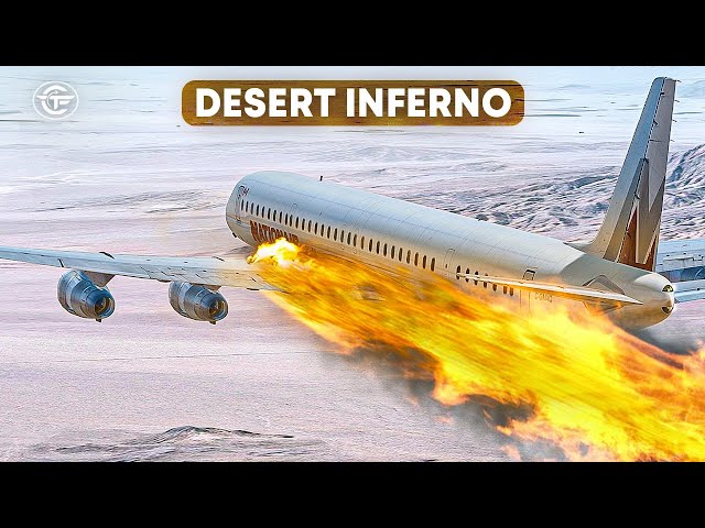 Bursting into Flames and Crashing into the Desert Just After Takeoff | Fire in the Air