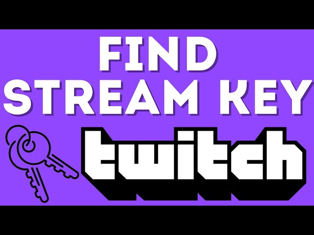 How To Find Your Twitch Stream Key - Reset Twitch Stream Key - 2021