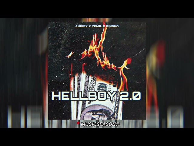 YEMIL X ANDIEX X BINSHO - HELLBOY 2.0 (AUDIO)
