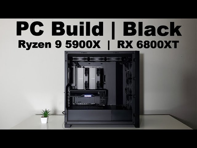 Gaming PC Build | NO RGB | AMD RX 6800XT Midnight Black | Ryzen 9 5900X | Noctua | NZXT N7 B550