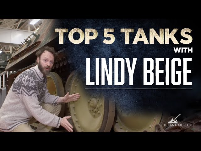 Lindybeige | Top 5 Tanks | The Tank Museum