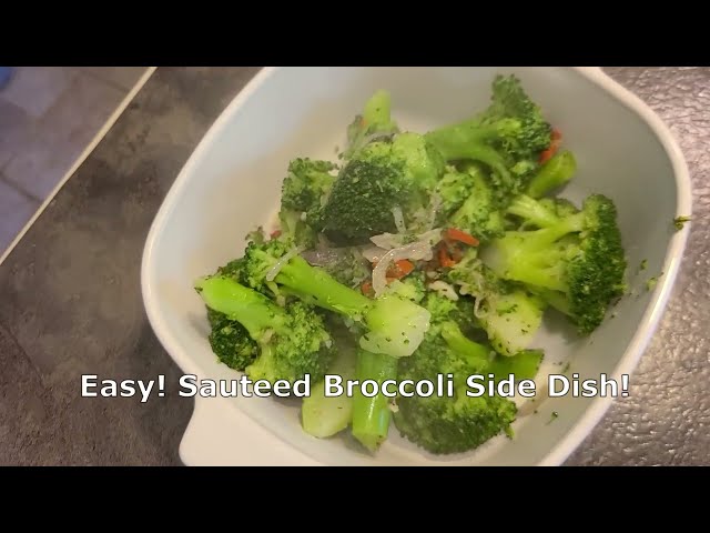 Extremely Easy! Sautéed Broccoli Side Dish!