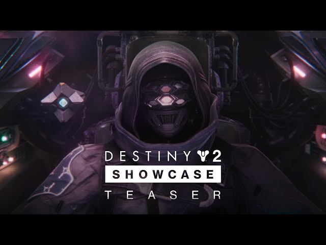 Destiny 2 | Showcase Teaser Trailer