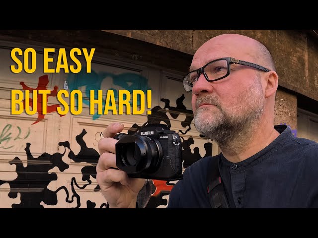 Street Photography is So HARD - 7 points to make it EASIER!