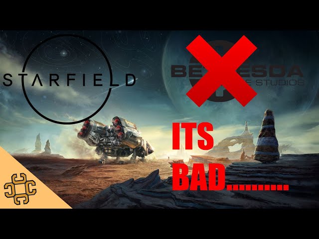 Starfield Is Bad... (I'm Done with Bethesda)