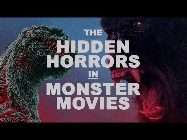 the HIDDEN HORRORS in MONSTER MOVIES